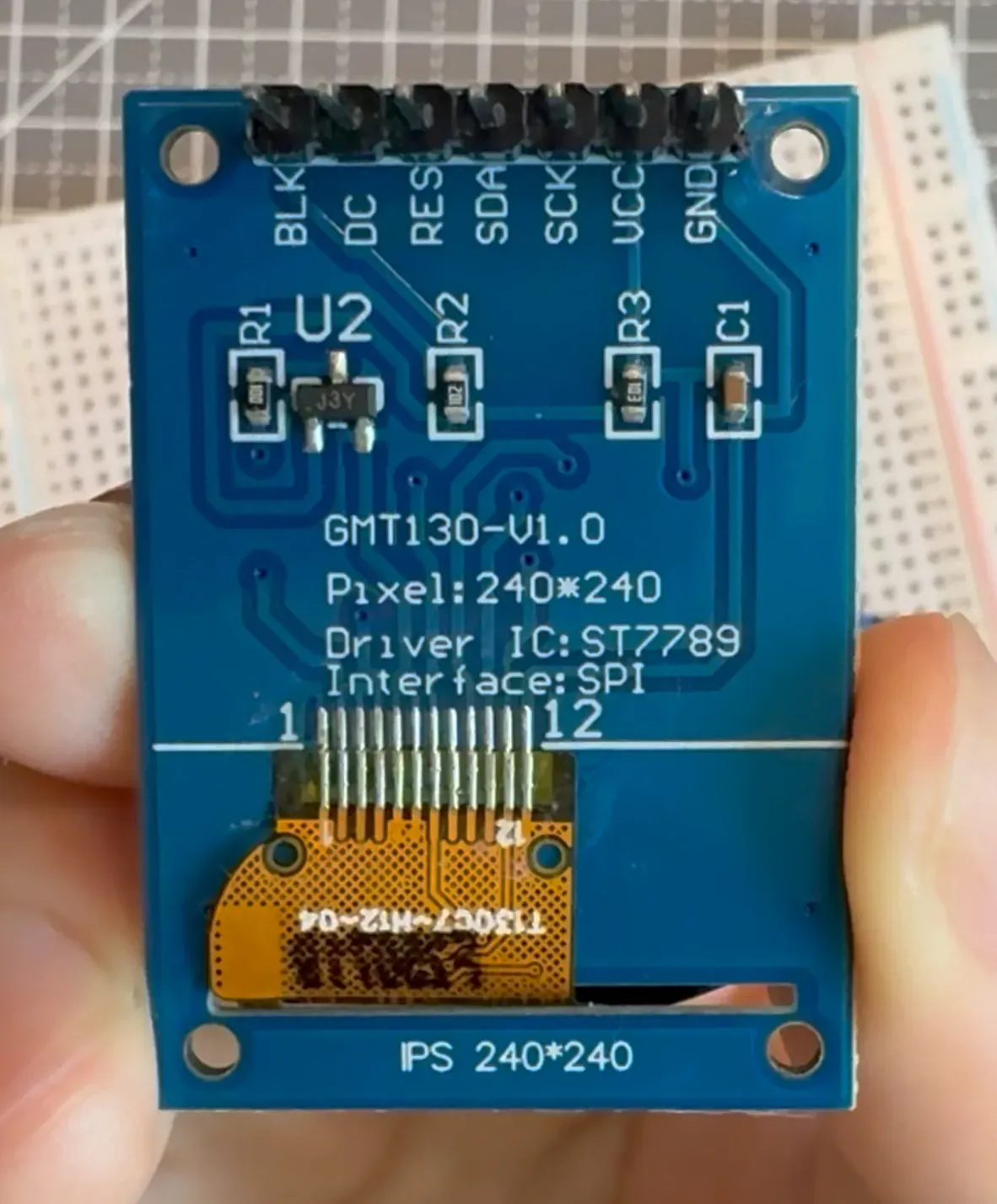 GMT130-V1.0 背面标有 240×240、Driver IC ST7789 和 Interface SPI。